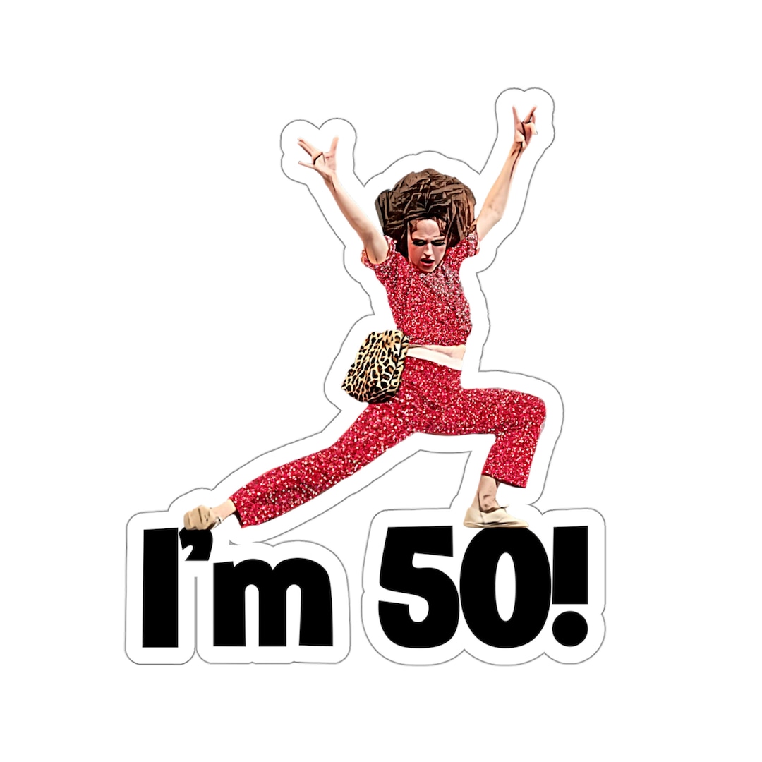 Im 50 Years Old Red Glitter Sparkle SNL Sally O Malley Etsy