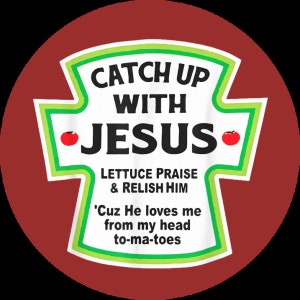 Jesus liebt mich lustige Jesus Tomate Ketchup Pin Button Abzeichen oder Keychain Flaschenöffner Spaß Geschenk