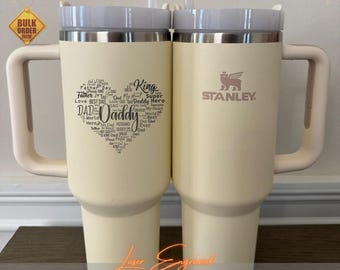 Personalized Stanley Tumbler 40oz - Engraved Dad Gift for Mothers Day, Custom Daddy Cup with Name, Fathers Day Present, Insulated Travel Mug