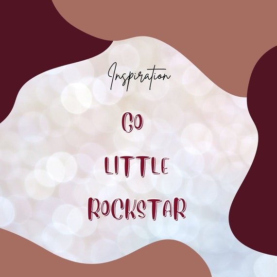 Go little rockstar