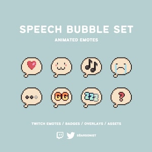 May include: A digital set of eight pixel art speech bubble emotes on a light blue background. The text reads SPEECH BUBBLE SET, ANIMATED EMOTES, TWITCH EMOTES / BADGES / OVERLAYS / ASSETS, and SBARSONIST. Each bubble contains a unique icon or text.