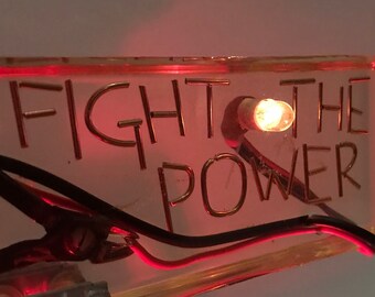 Lichtobjekt "Fight The Power"