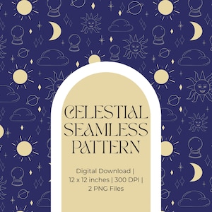 May include: A digital download featuring a celestial seamless pattern. The design includes suns, moons, planets, clouds, and crystal balls in a repeating pattern on a dark blue background. The image is 12 x 12 inches.