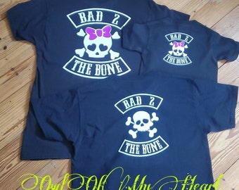 Bad Two The Bone Family Geburtstag Shirts