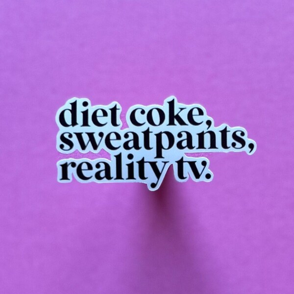 Diet Coke Sticker, Funny Stickers For Adults, Reality TV Stickers, Quote Stickers For Planner, Gift For Friends, Relatable Stickers