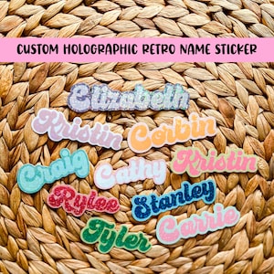 Custom Holographic Sticker, Custom Name Sticker, Personalized Gift For Her, Retro Stickers, Name Decal For Water Bottle