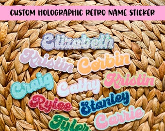 Custom Holographic Sticker, Custom Name Sticker, Personalized Gift For Her, Retro Stickers, Name Decal For Water Bottle