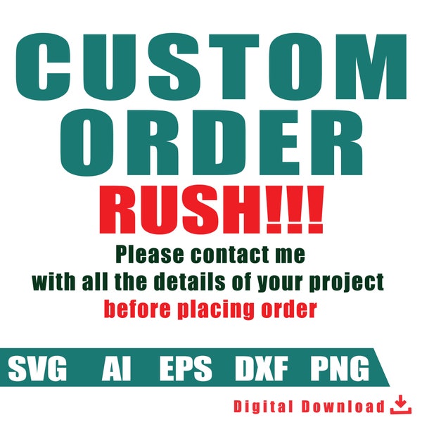 Custom Order Rush - Create T-shirt design, Tracing logo, Picture into vector image for simple order - Digital File - Instant Download