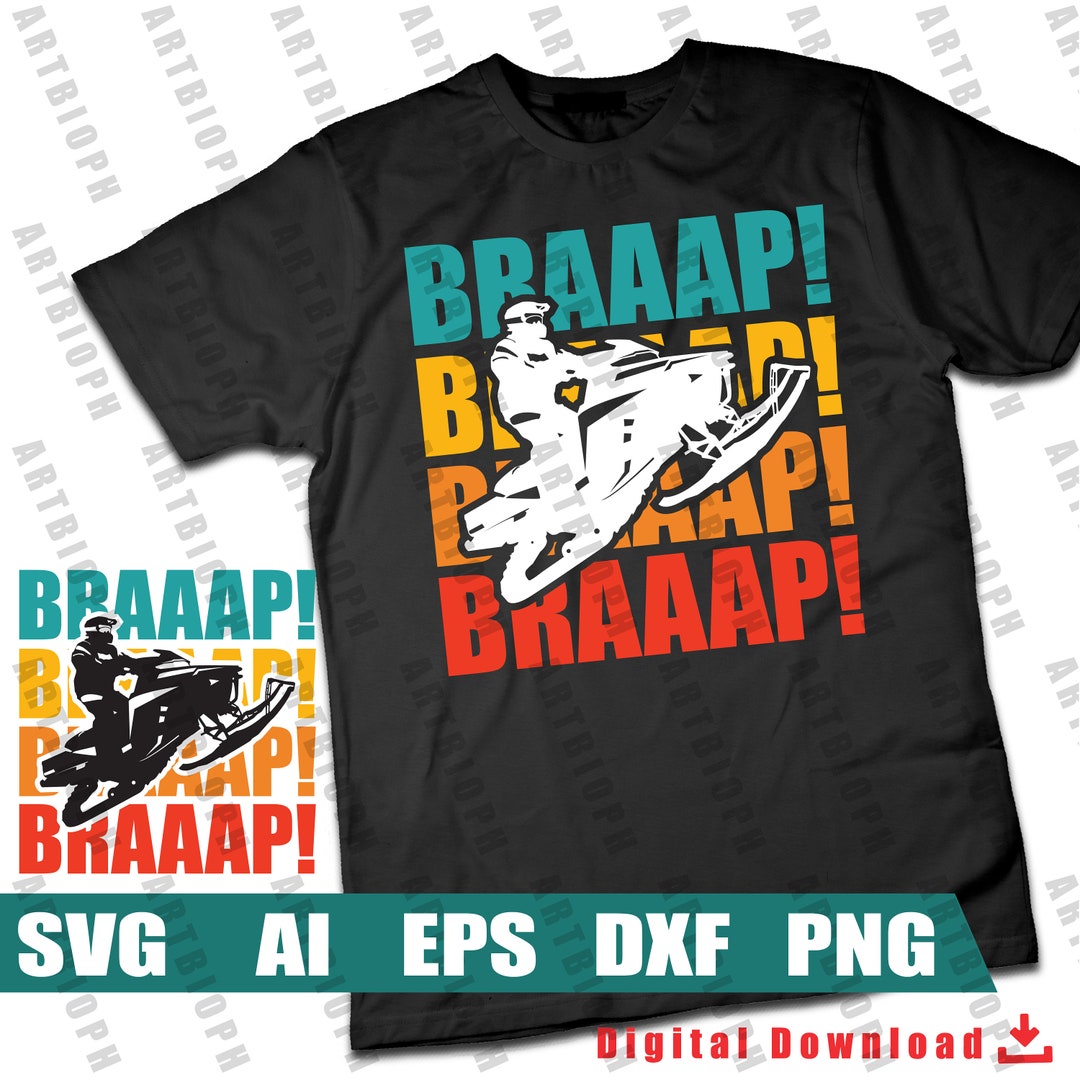 Braaap Snowmobile Svg Snowmobile Svg, Snowmobiling Winter Sports Svg