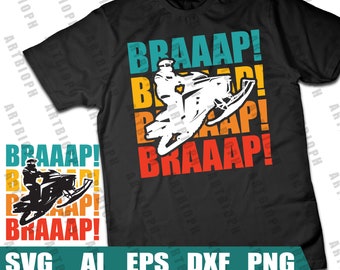 Braaap! Snowmobile svg - snowmobile svg, snowmobiling winter sports svg instant download