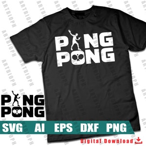 Ping Pong shirt design for table tennis enthusiast Ping pong simple design SVG- Digital File - Instant download