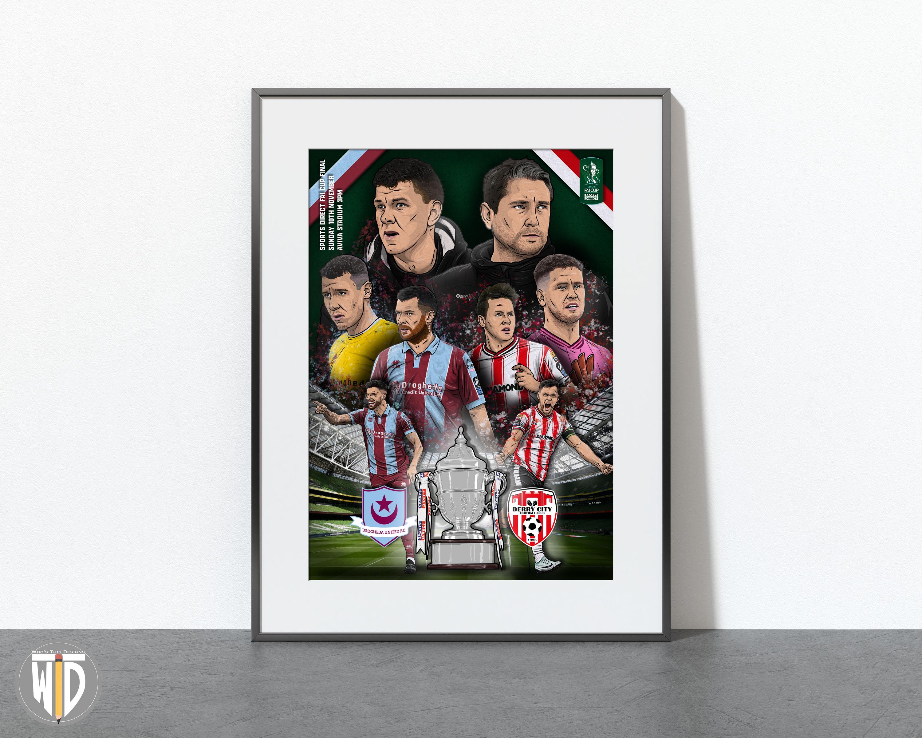 Drogheda United v Derry City - FAI Cup Final 2024 - A4 Poster