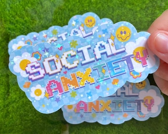 Social Anxiety Sticker | Vinyl Sparkly Holo Sticker | Cute Sticker | Meme Sticker | Silly Sticker