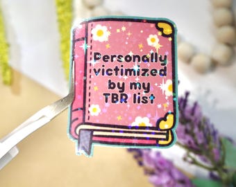 TBR List Book Sticker  | Vinyl Sparkly Holo Sticker | Bookish Sticker | Fanfic Sticker | Audiobook, Kindle, Book Sticker | Booktok |