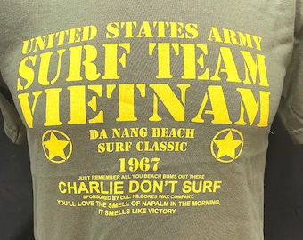 Surf Team Vietnam charlie don't surf - hang 10   army film movie t shirt