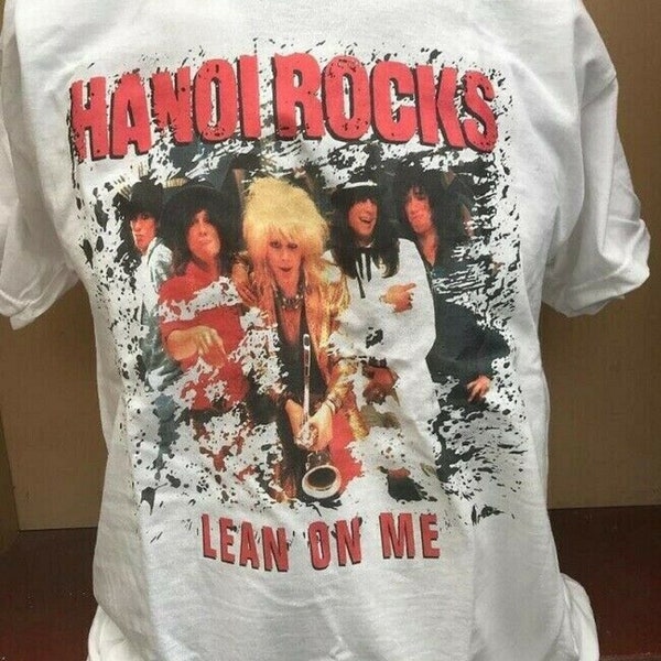 Hanoi Rocks Lean on me glam punk music t shirt