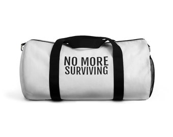 No More Surviving Duffel Bag