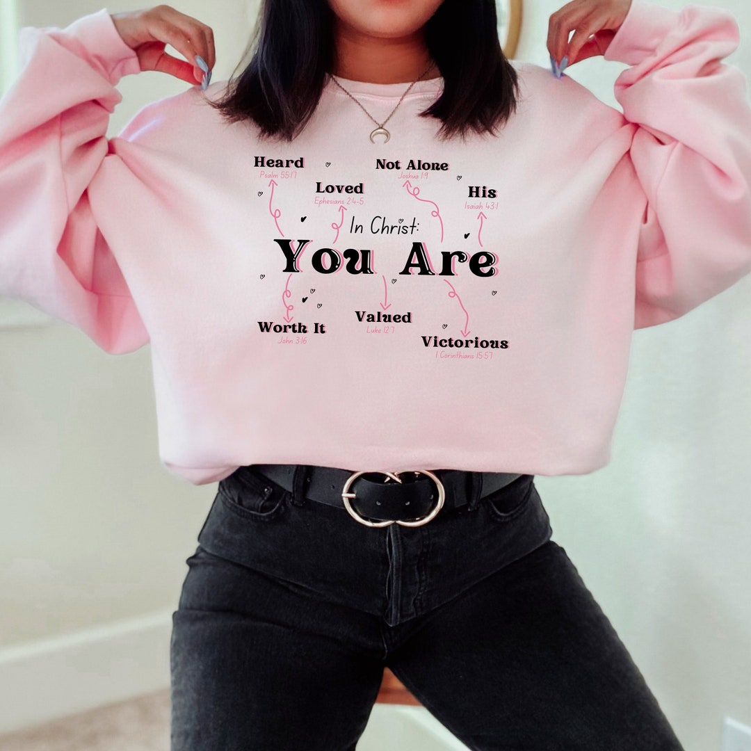 In Christ You Are, Christian Affirmation Crewneck, Trendy Faith Sweater ...
