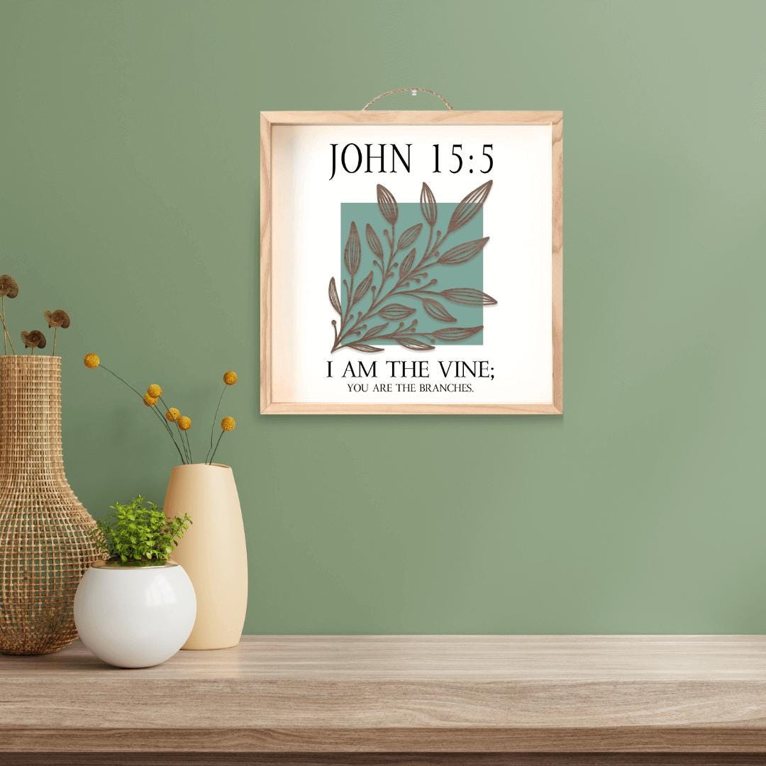 John 155 I Am the Vine Christian Wall Art Decor - Etsy