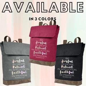 Christian Backpack, Romans 12:12, Be Joyful In Hope Patient In Affliction, Laptop Bag, Printed Canvas Rucksack, Bible Bag For Women
