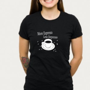 Funny Coffee Quote Shirt Featuring White Espresso Cup, Coffee Lovers Gift, Black Crewneck T Shirt