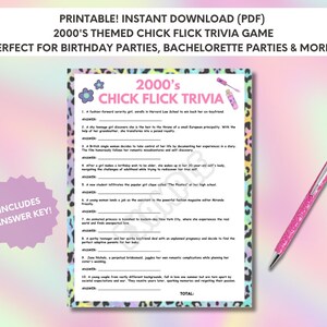 May include: Printable 2000's Chick Flick Trivia Game with a pink leopard print background. The game includes questions about popular movies from the 2000s. The text "Includes Answer Key!" is in a pink box on the left side of the page.
