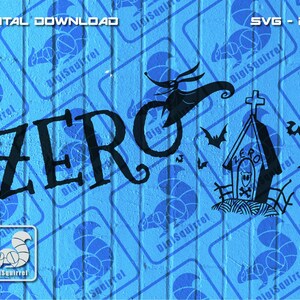 May include: Black and white digital download design featuring the word "ZERO" with a silhouette of Jack Skellington from The Nightmare Before Christmas and a tombstone with a cross on top.
