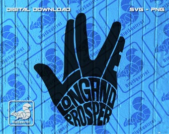 Live Long and Prosper SVG PNG: Vulcan Hand Digital Download