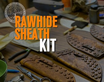 Rawhide Sheath Kit and Course!