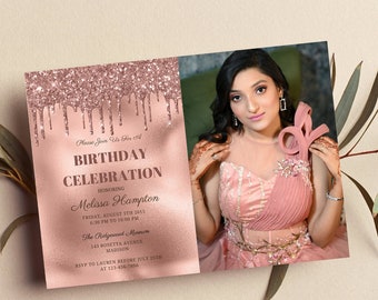 Editable Rose Gold Birthday Invitation with Picture, Rose Gold Glitter Drip, Photo Invite, Dripping Glitter Invite, Print or Text