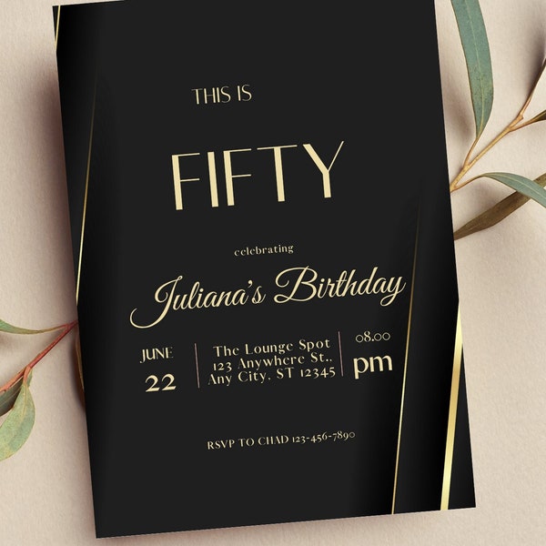 50th Birthday Invitation, Black and Gold Invitation, Editable, Printable Invite, Instant Download