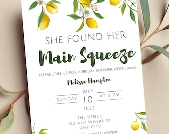 Editable She Found Her Main Squeeze Bridal Shower Invitation, Lemon Invite, Citrus Bridal Shower, Printable or Text Invite