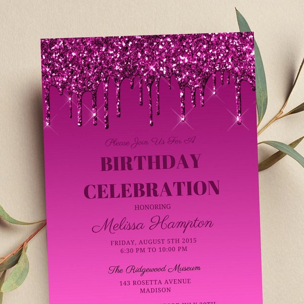 Editable Fuschia Birthday Invitation, Fuchsia Glitter Drip, Dripping Glitter Invite, Printable or Text Invite