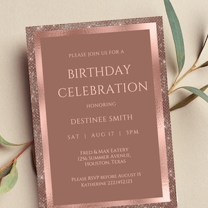 Bearbeitbare Rose Gold Geburtstagsfeier-Einladung, Rose Gold-Einladung, Rose Gold Glitter, Elegant, Printable oder Text Invite