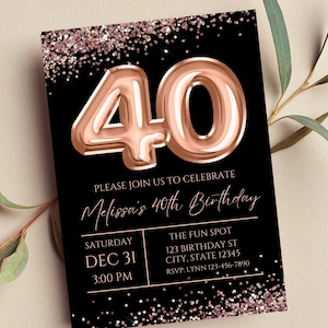Convite editável para 40º aniversário em ouro rosa, ouro rosa e preto, glamouroso, com glitter, para impressão ou com texto