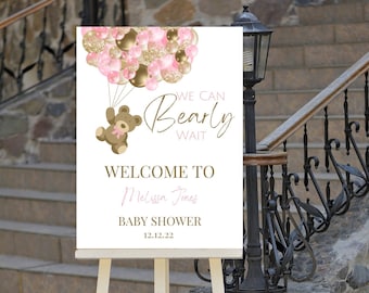 Editable We Can Bearly Wait Baby Shower Welcome Sign Bear and Balloons Pink and Brown Girl Welcome to Sign Printable Instant Download