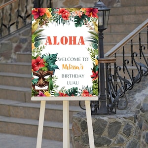 Editable Luau Birthday Welcome Sign, Aloha, Hawaiian, Tiki Welcome to Sign, Printable Instant Download