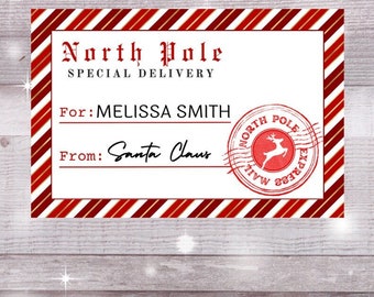 May include: A red and white striped gift tag with the text "North Pole Special Delivery" and a red stamp with the text "North Pole Express Mail". The tag says "For: Melissa Smith" and "From: Santa Claus".