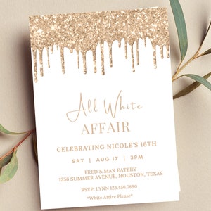 Editable All White Affair Invitation, All White Party Invitation, White and Gold, Dripping Glitter, Printable or Digital Invitation