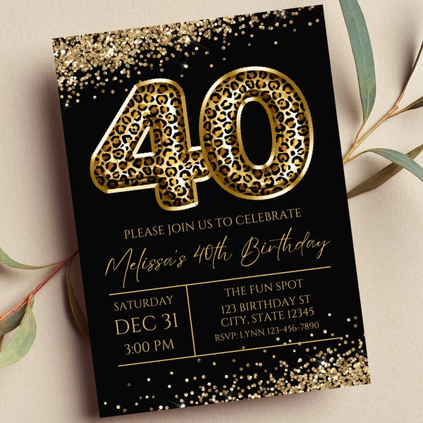 Editable 40th Birthday Invitation, Leopard Print, Black and Gold, Invitation, Animal Print 40 Balloon, Glam, Glitter, Print or Text Invite