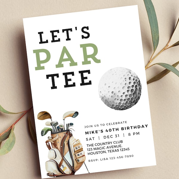 Editable Golf Birthday Invitation, Let's Par Tee, Golf Birthday Invite, Golf Party, Printable or Digital Invite