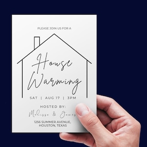May include: A white housewarming invitation with a simple line drawing of a house. The text reads "Please join us for a House Warming, Sat | Aug 17 | 3PM, Hosted by: Melissa & James, 1256 Summer Avenue, Houston, Texas."