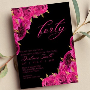 Editable Hot Pink, Gold, and Black Birthday Invitation, Floral Invite, Wedding, Bridal Shower, Any Occasion, Printable or Digital Invite
