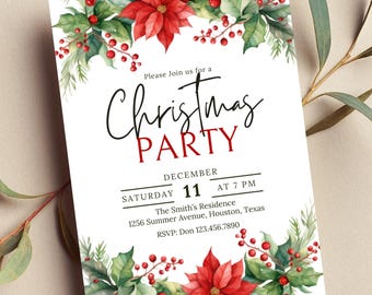 May include: A Christmas party invitation with a red poinsettia and holly border. The text reads "Please join us for a Christmas Party, December 11th at 7 PM, The Smith's Residence, 1256 Summer Avenue, Houston, Texas, RSVP: Don 123.456.7890".