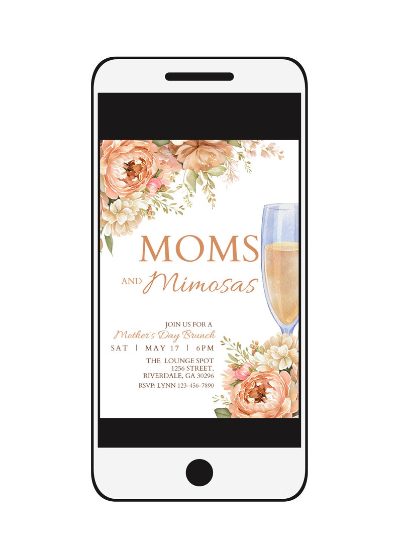 Może przedstawiać: Cyfrowe zaproszenie na brunch z okazji Dnia Matki z kwiatowym wzorem i szklanką mimosa. Tekst brzmi "MOMS AND Mimosas" i zawiera datę, godzinę, miejsce i informacje RSVP.