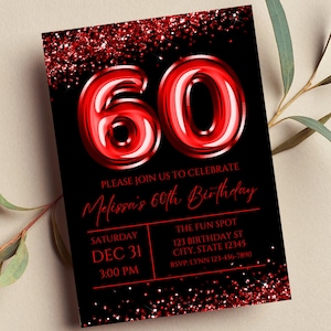 Editable 60th Birthday Invitation, Red and Black Invitation, Red 60 Balloon, Milestone Birthday, Glitter, Printable or Digital Invitation