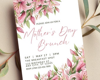 Editable Mother's Day Brunch Invitation, Mother's Day Invitation, Pink, Floral, Lily, Printable or Text Invite