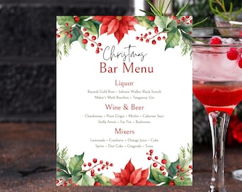 May include: A Christmas Bar Menu with a festive design. The menu features a red poinsettia and holly leaves. The menu lists liquor, wine, beer, and mixers. A cocktail glass with a red drink and cranberries is in the foreground.