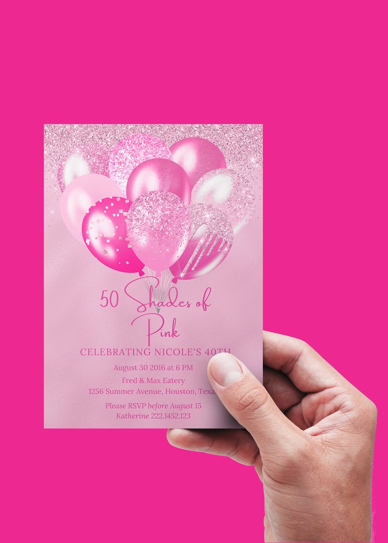 Peut inclure: Invitation &agrave; une f&ecirc;te d'anniversaire avec des paillettes roses et argent&eacute;es, un groupe de ballons roses et le texte "50 Shades of Pink" et "Celebrating Nicole's 40th".