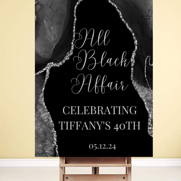 All Black Affair Welcome Sign, All Black Party Poster, Birthday Welcome Sign Editable